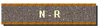 N - R